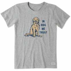 Women's In Dog We Trust Short Sleeve Tee