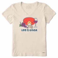 Women's Life Is Gouda Crusher Vee