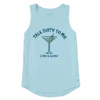 Women's Talk Dirty To Me Martini High-Low Crusher Tank
